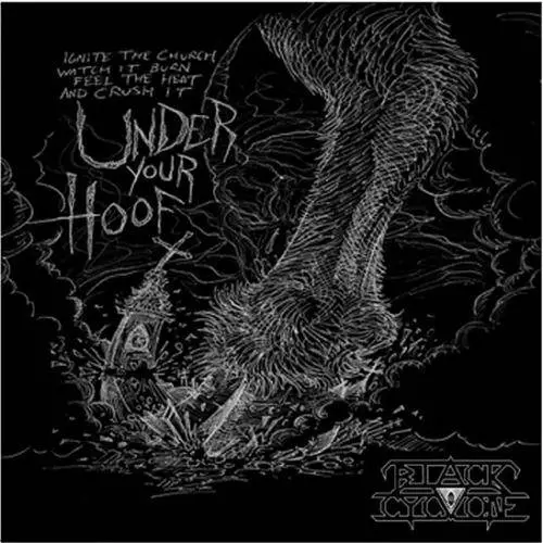 Black Cyclone : Under Your Hoof